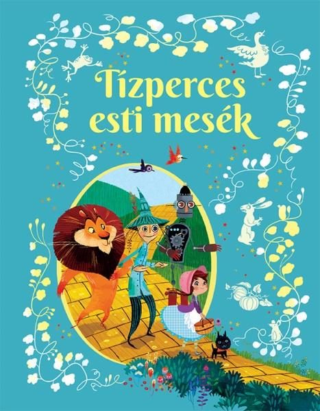 TÍZPERCES ESTI MESÉK
