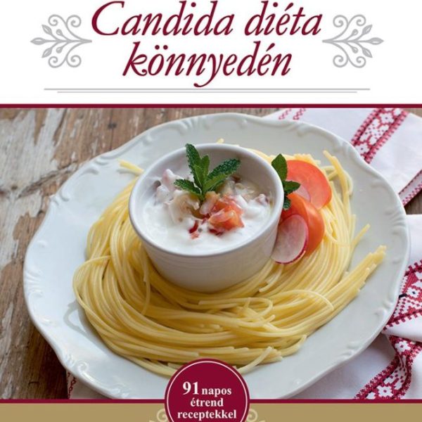 CANDIDA DIÉTA KÖNNYEDÉN