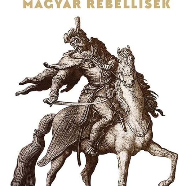 MAGYAR REBELLISEK