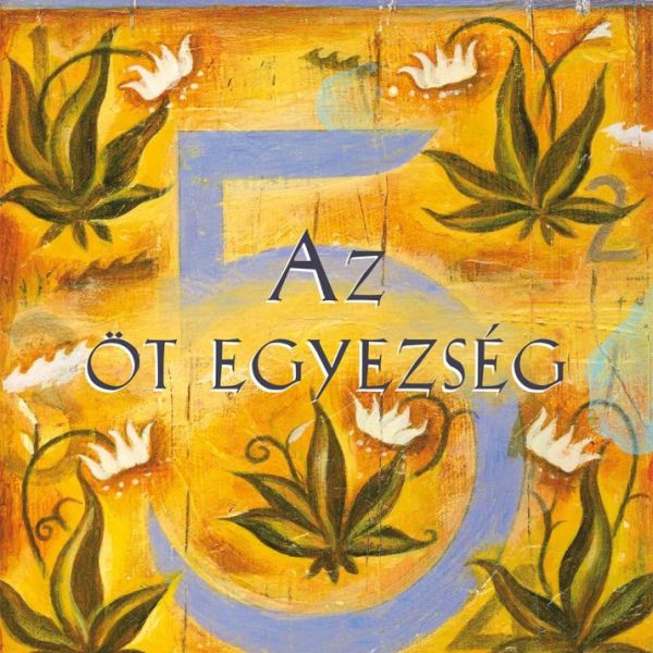 AZ ÖT EGYEZSÉG