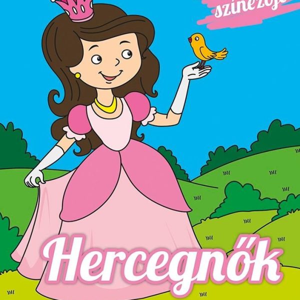 HERCEGNŐK - KICSIK SZÍNEZŐJE