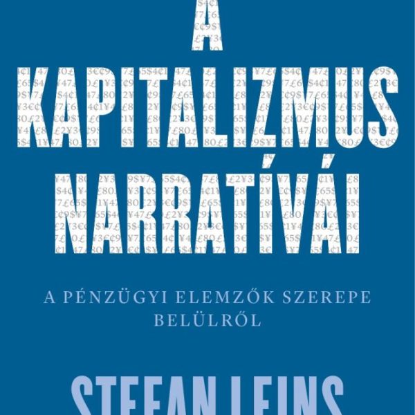 A KAPITALIZMUS NARRATÍVÁI