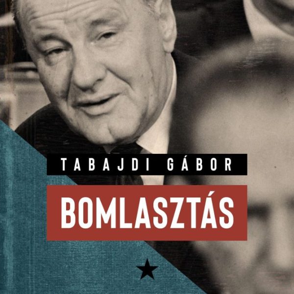 BOMLASZTÁS - KÁDÁR JÁNOS ÉS A III/III.