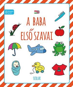 A BABA ELSŐ SZAVAI