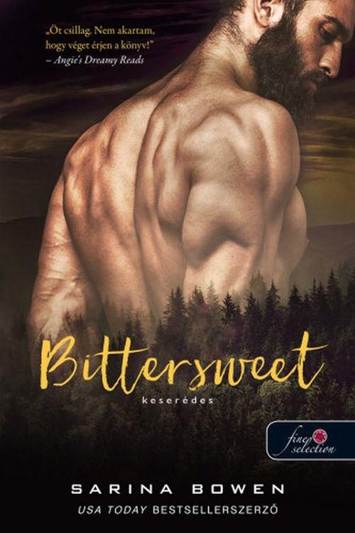 BITTERSWEET - KESERÉDES (TRUE NORTH 1.)