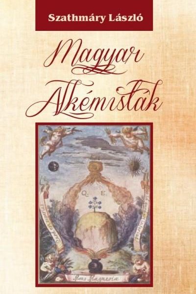 MAGYAR ALKÉMISTÁK