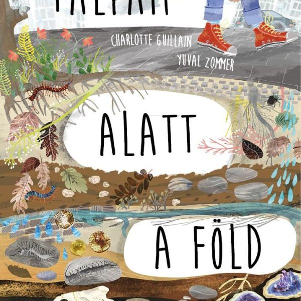 TALPAM ALATT A FÖLD
