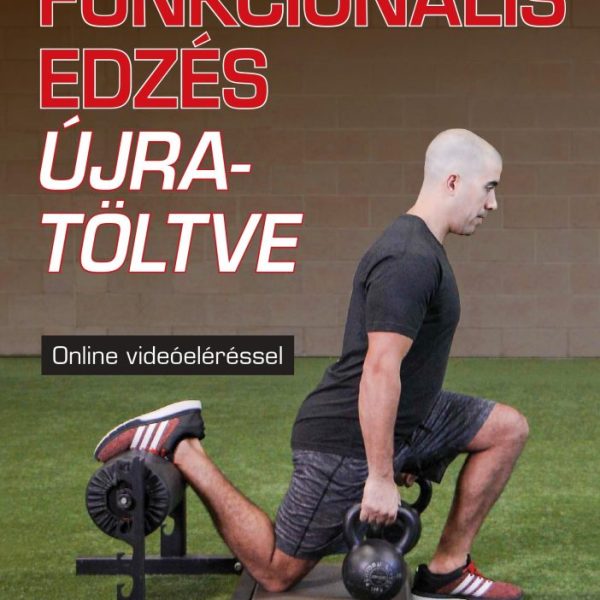 FUNKCIONÁLIS EDZÉS ÚJRATÖLTVE