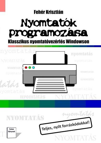 NYOMTATÓK PROGRAMOZÁSA