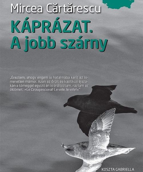 KÁPRÁZAT - A JOBB SZÁRNY