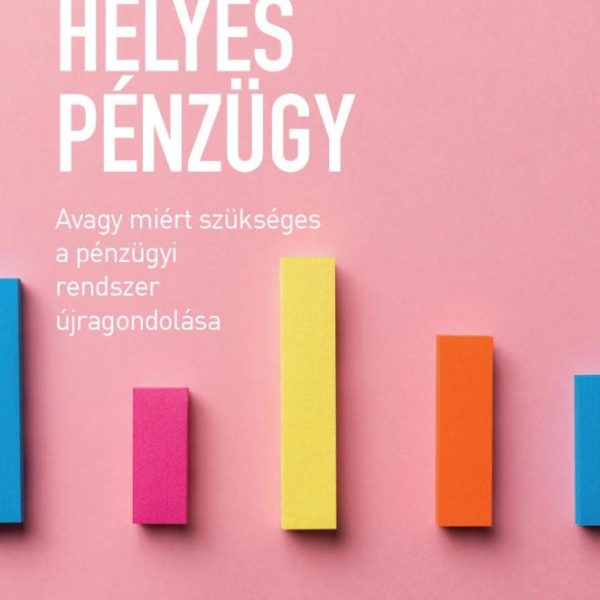 HELYES PÉNZÜGY