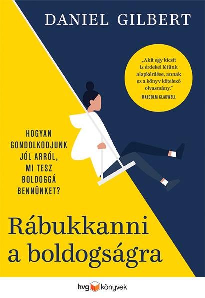 RÁBUKKANNI A BOLDOGSÁGRA