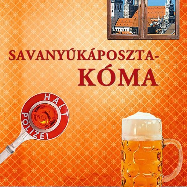 SAVANYÚKÁPOSZTA-KÓMA