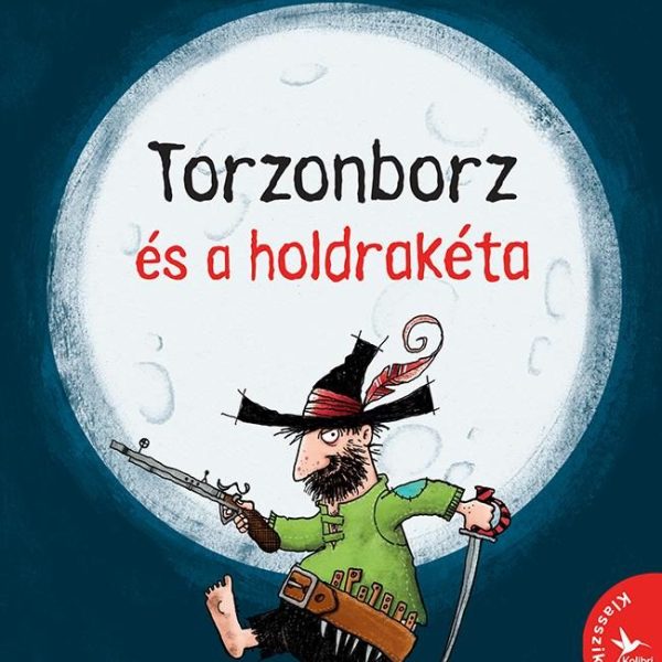 TORZONBORZ ÉS A HOLDRAKÉTA