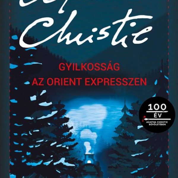 GYILKOSSÁG AZ ORIENT EXPRESSZEN (HELIKON)