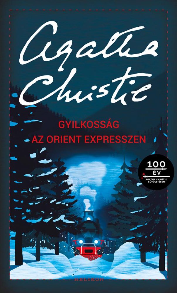 GYILKOSSÁG AZ ORIENT EXPRESSZEN (HELIKON)