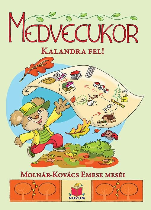 MEDVECUKOR KALANDRA FEL!