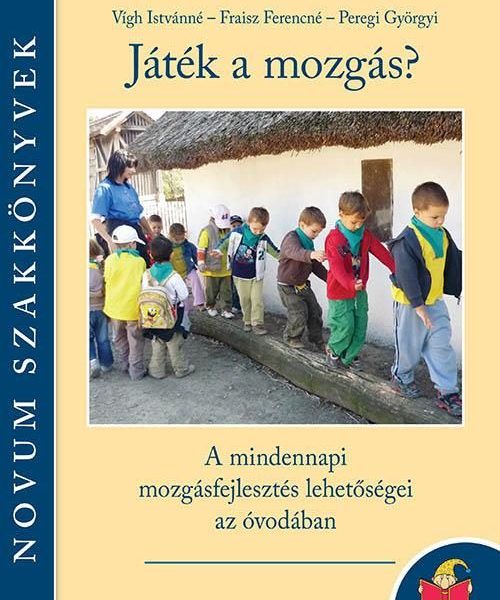 JÁTÉK A MOZGÁS?