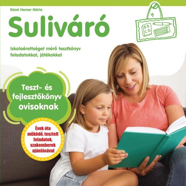SULIVÁRÓ - TESZT-ÉS FEJLESZTŐKÖNYV OVISOKNAK