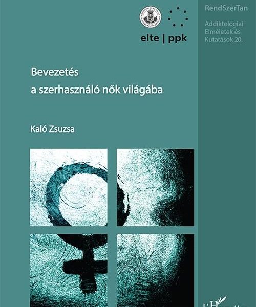 BEVEZETÉS A SZERHASZNÁLÓ NŐK VILÁGÁBA