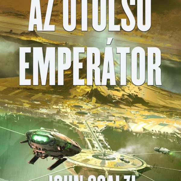 AZ UTOLSÓ EMPERÁTOR