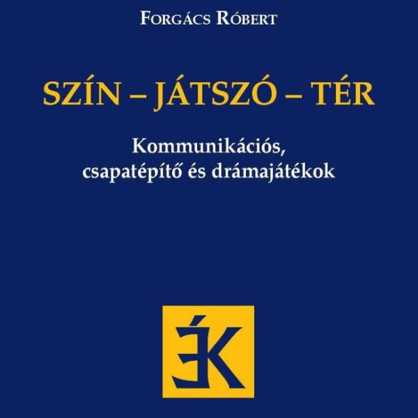 SZÍN-JÁTSZÓ-TÉR