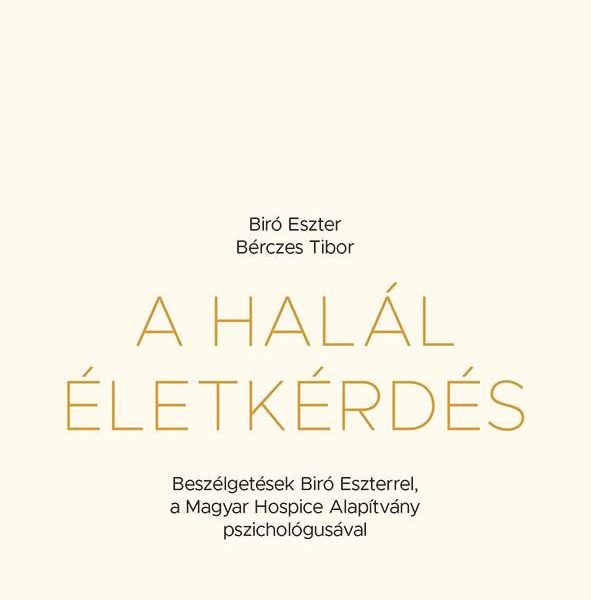 A HALÁL ÉLETKÉRDÉS