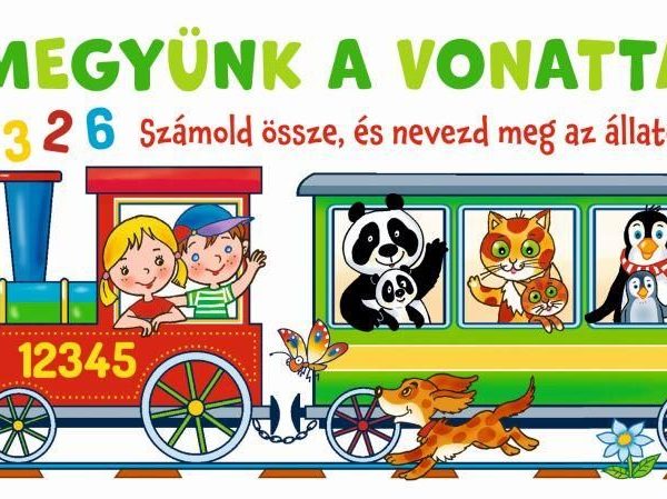 MEGYÜNK A VONATTAL