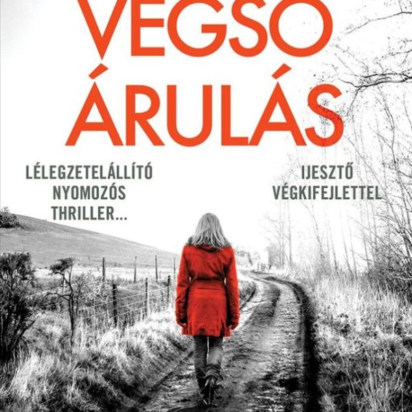 A VÉGSŐ ÁRULÁS - LOTTIE PARKER 6.