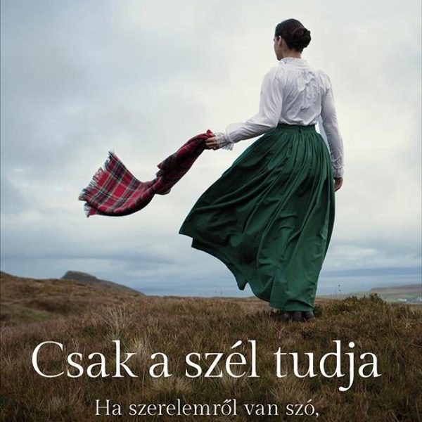 CSAK A SZÉL TUDJA - HA SZERELEMRŐL VAN SZÓ, AZ IDŐ NEM LEHET AKADÁLY