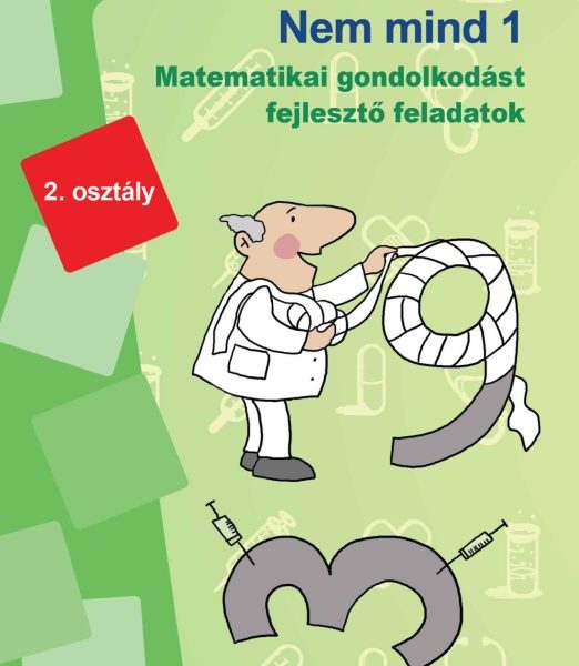 NEM MIND 1 - MATEMATIKA 2. OSZTÁLY - LEGYÉL TE IS LÜK BAJNOK!