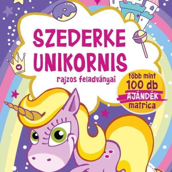 SZEDERKE UNIKORNIS RAJZOS FELADVÁNYAI - TÖBB MINT 100 DB AJÁNDÉK MATRICA