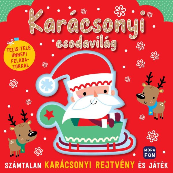 KARÁCSONYI CSODAVILÁG - SZÁMTALAN KARÁCSONYI REJTVÉNY ÉS JÁTÉK