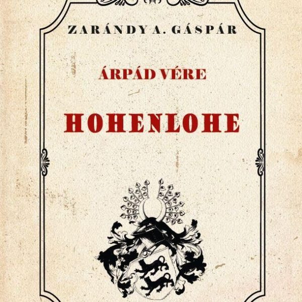 ÁRPÁD VÉRE - HOHENLOHE