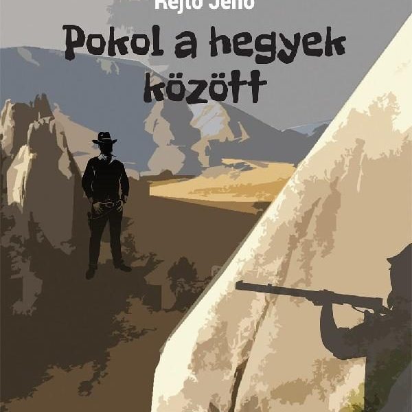 POKOL A HEGYEK KÖZÖTT