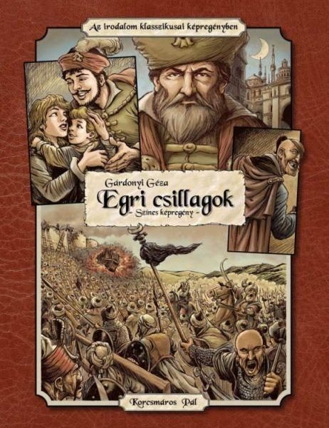 EGRI CSILLAGOK - SZÍNES KÉPREGÉNY -