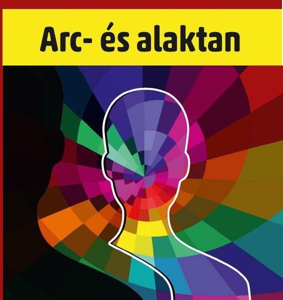 ARC- ÉS ALAKTAN (ÚJ BORÍTÓ)