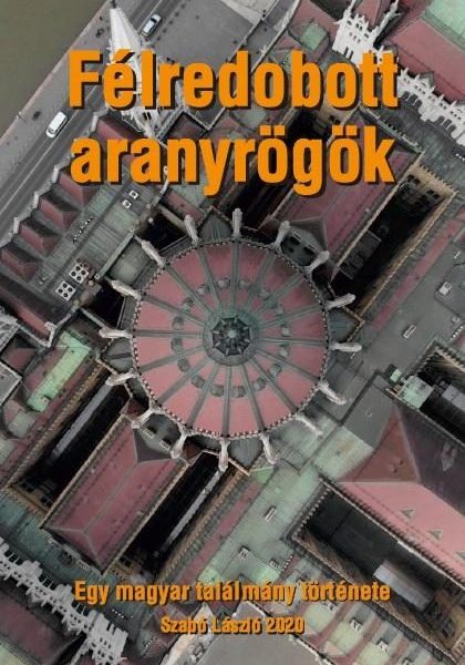 FÉLREDOBOTT ARANYRÖGÖK