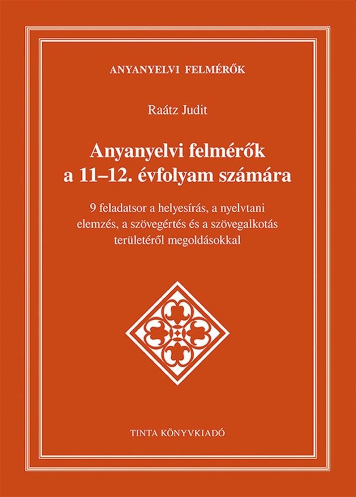 ANYANYELVI FELMÉRŐK A 11-12. ÉVFOLYAM SZÁMÁRA