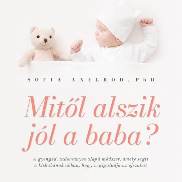 MITŐL ALSZIK JÓL A BABA?