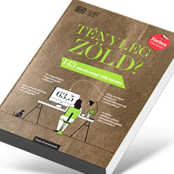 TÉNYLEG ZÖLD?