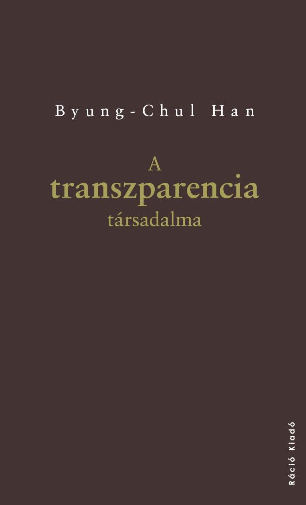 A TRANSZPARENCIA TÁRSADALMA