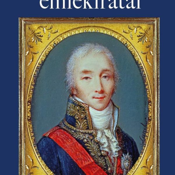 JOSEPH FOUCHÉ EMLÉKIRATAI