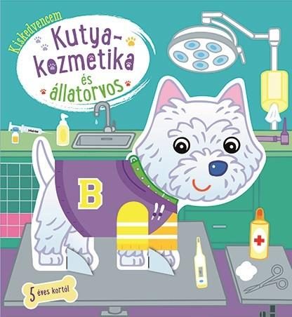 KUTYAKOZMETIKA ÉS ÁLLATORVOS - KISKEDVENCEM
