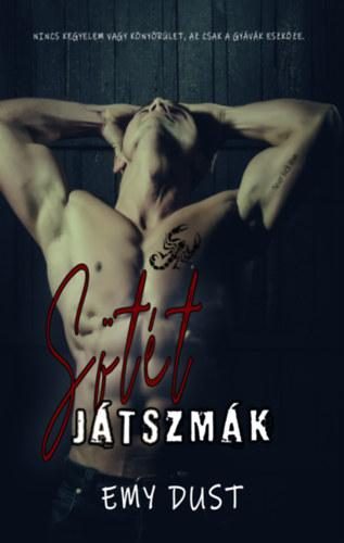 SÖTÉT JÁTSZMÁK