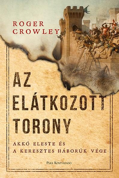 AZ ELÁTKOZOTT TORONY - FŰZÖTT