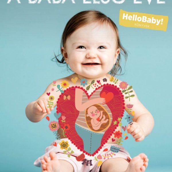 A BABA ELSŐ ÉVE - HELLOBABY KÖNYVEK