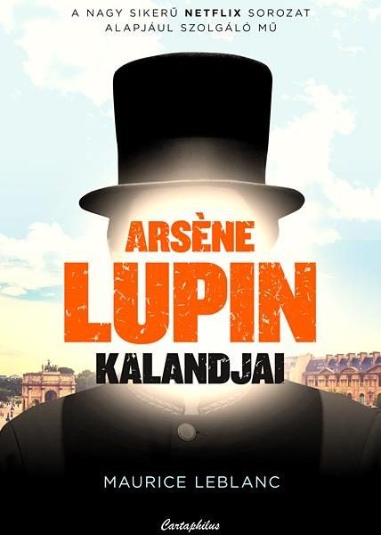 ARSÉNE LUPIN KALANDJAI