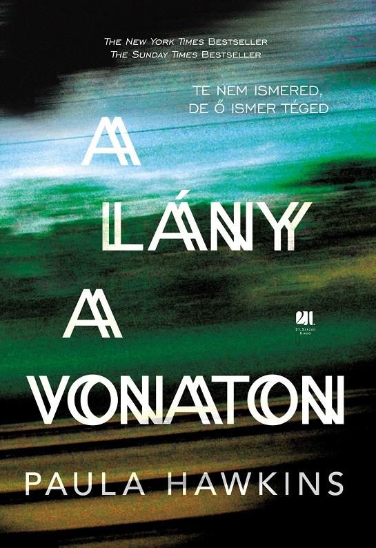 A LÁNY A VONATON - KÖTÖTT (ÚJ BORÍTÓ)