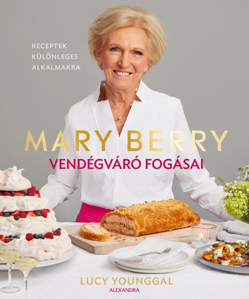 MARY BERRY VENDÉGVÁRÓ FOGÁSAI